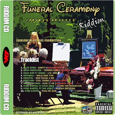 Funeral Ceremony Riddim Download Zip